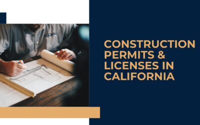 Construction Permits & Licenses in California