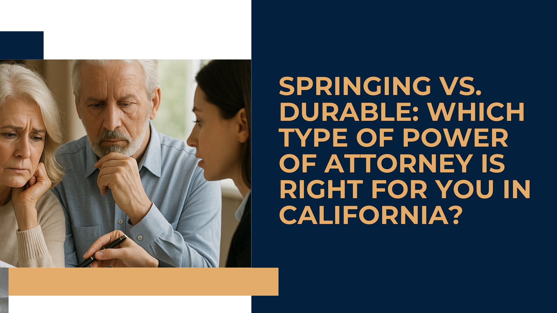 Two distinct legal documents, one labelled "Springing Power of Attorney" and the other "Durable Power of Attorney," laid out on a wooden table with a pen.