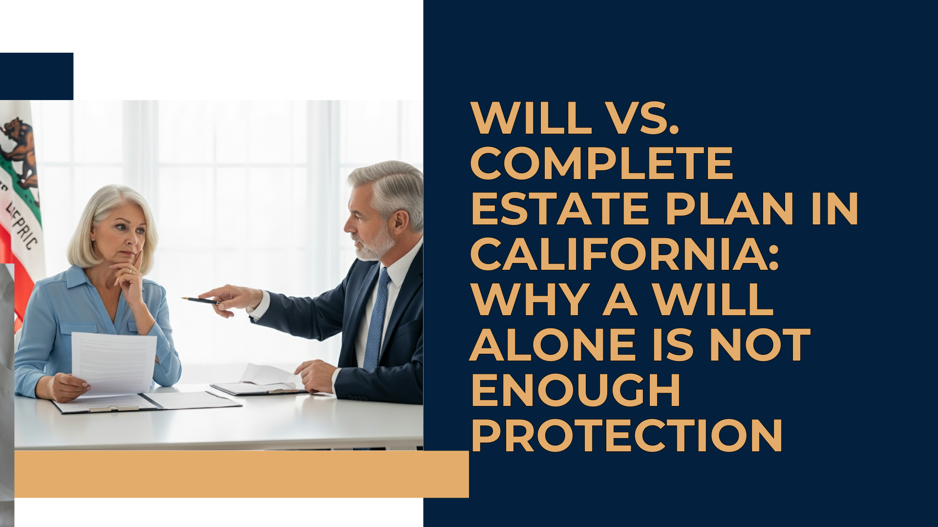 Will-vs-Complete-Estate-Plan-California