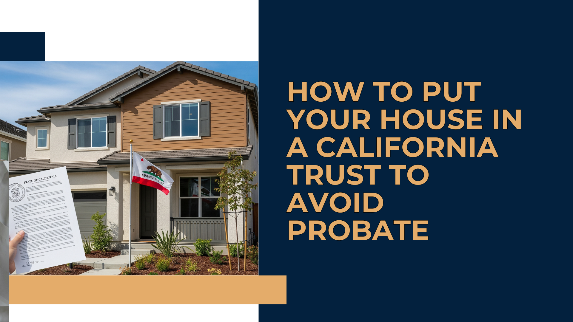 An illustration showing a property deed transfer for a California home into a living trust document.