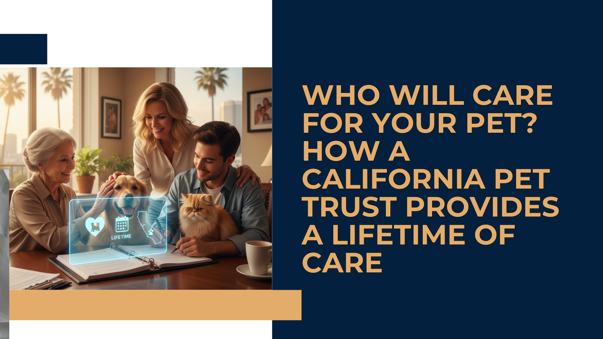 A person gently petting their golden retriever while reviewing a legal document titled "California Pet Trust" at a desk.