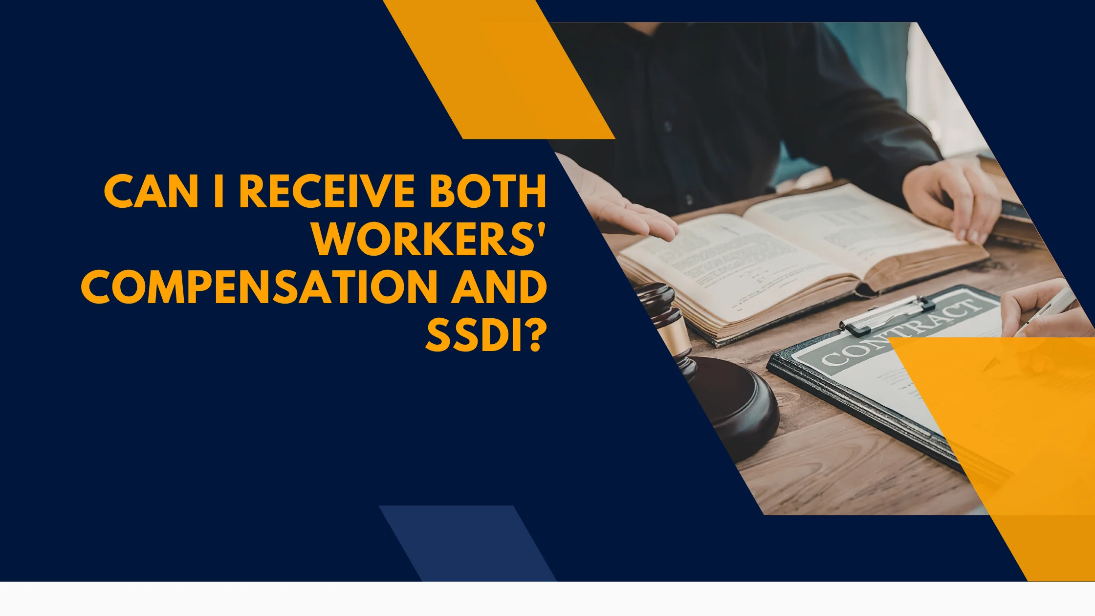 Can I Receive Both Workers' Compensation and SSDI?