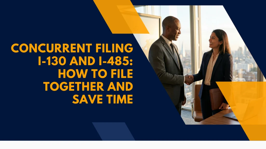 concurrent-filing-i-130-and-i-485