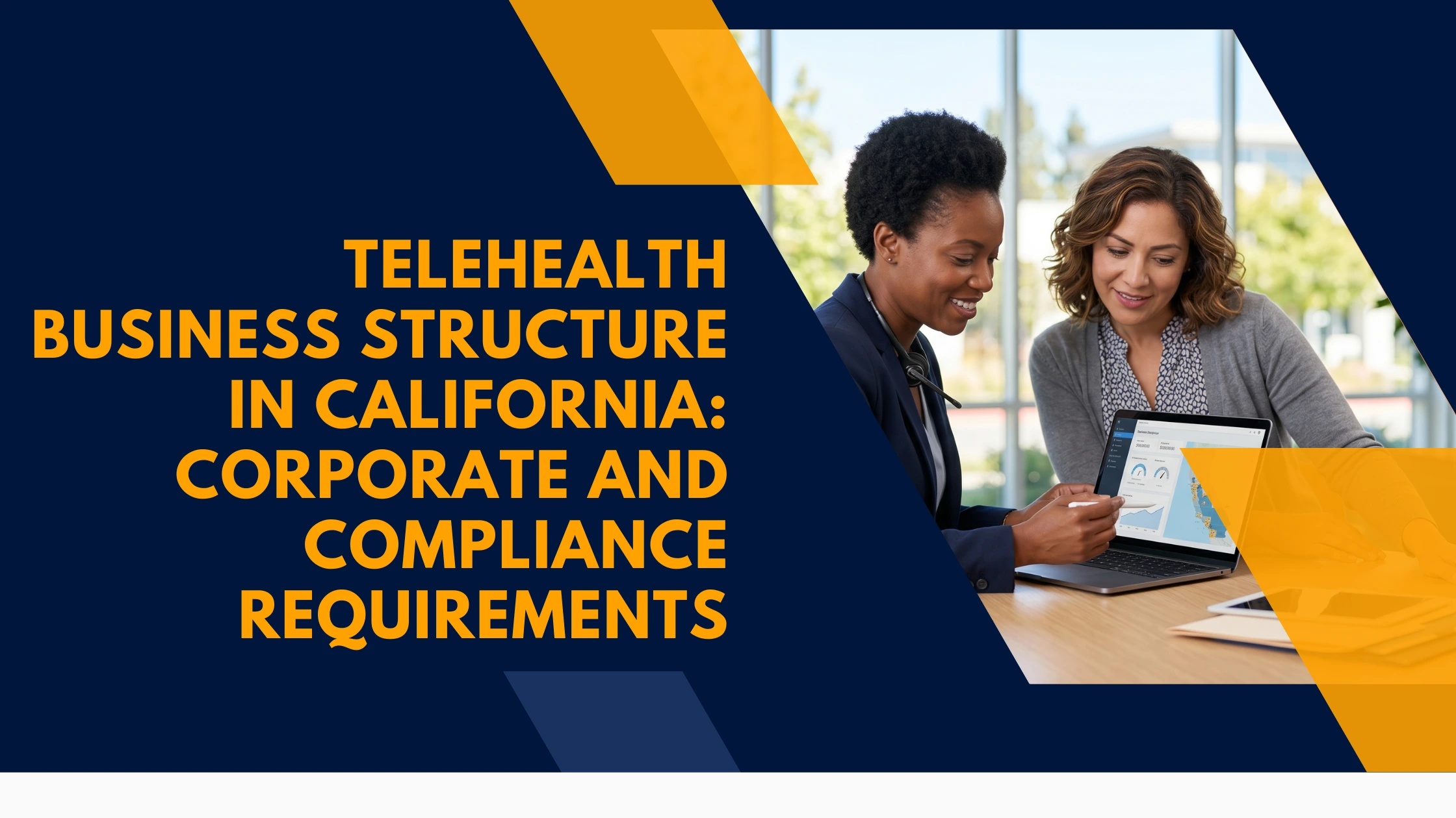 telehealth-business-structure-california
