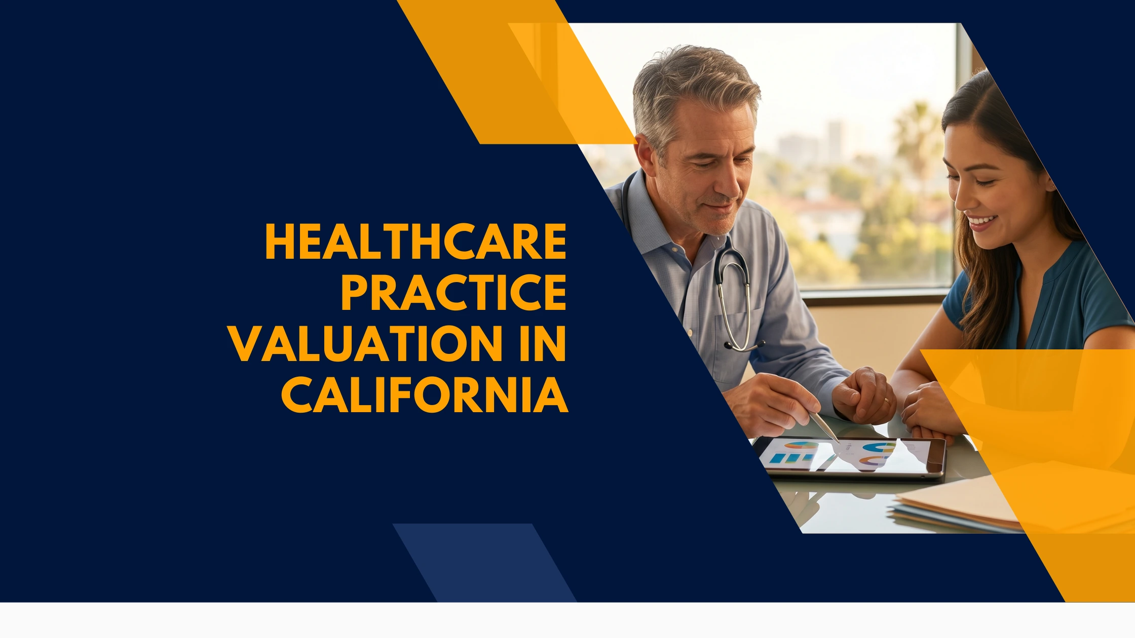 healthcare-practice-valuation-california-fmv-goodwill-2026