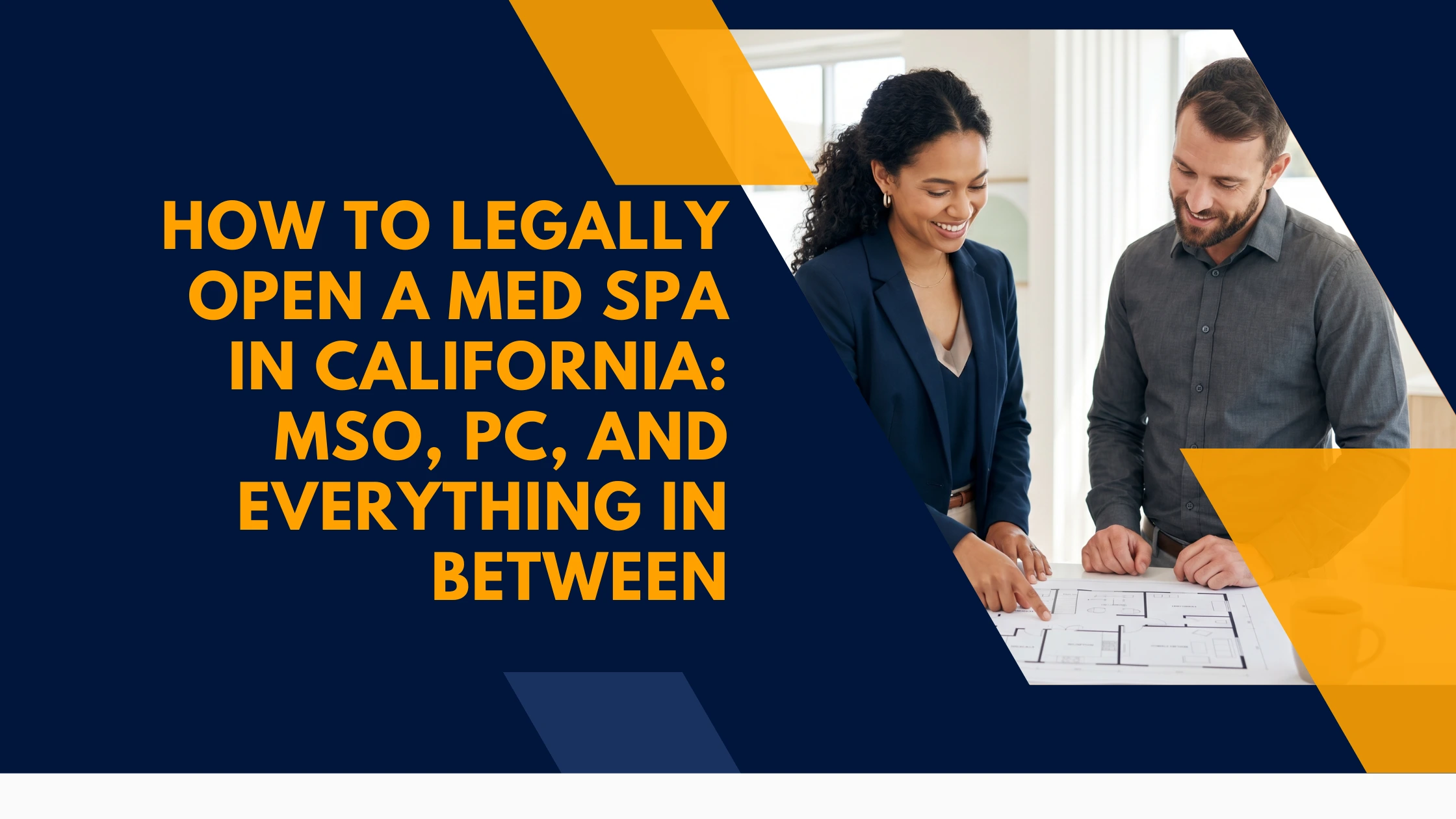 how-to-open-med-spa-california-legally-mso-pc