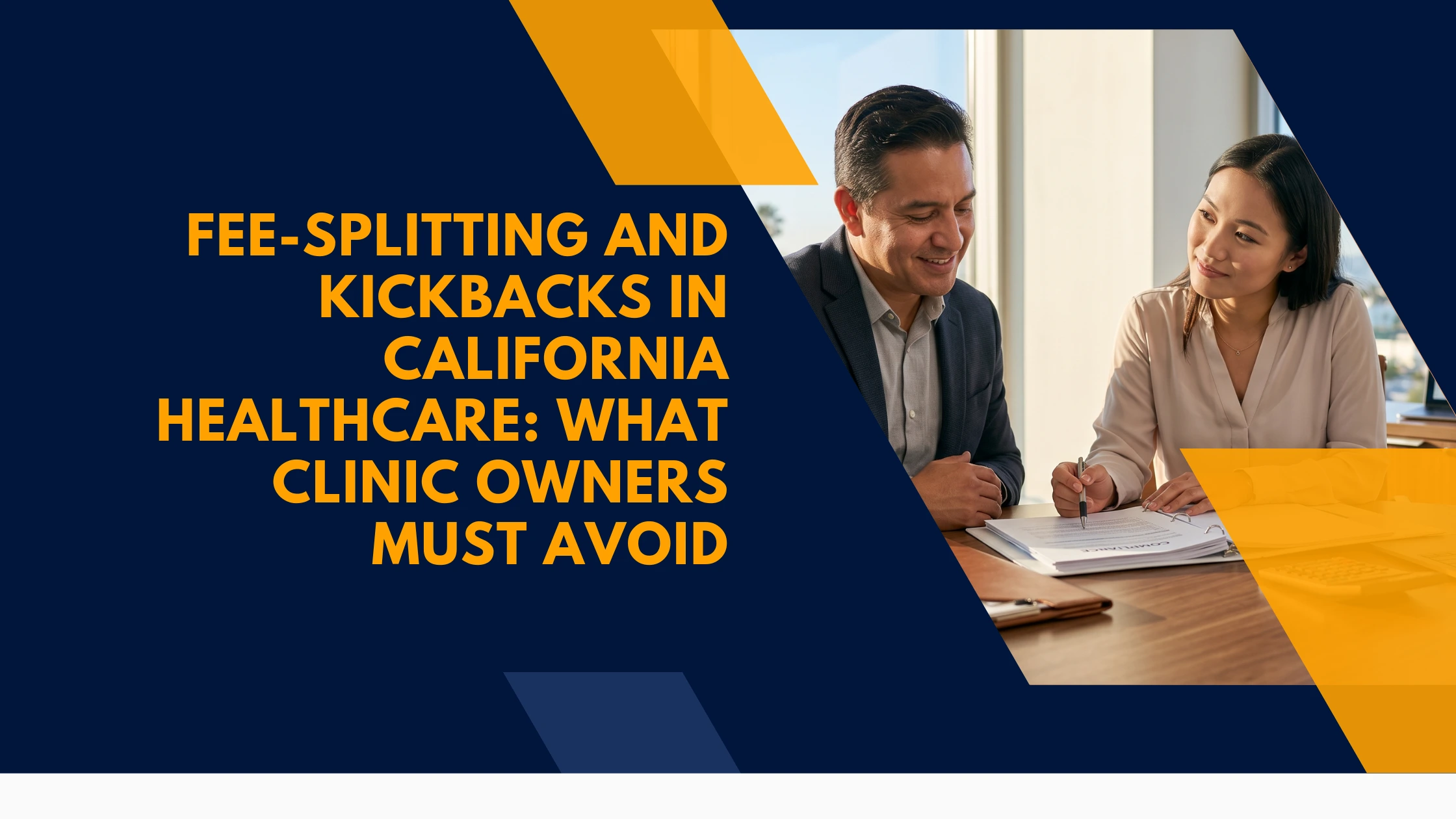 fee-splitting-kickbacks-california-healthcare-clinic-owners