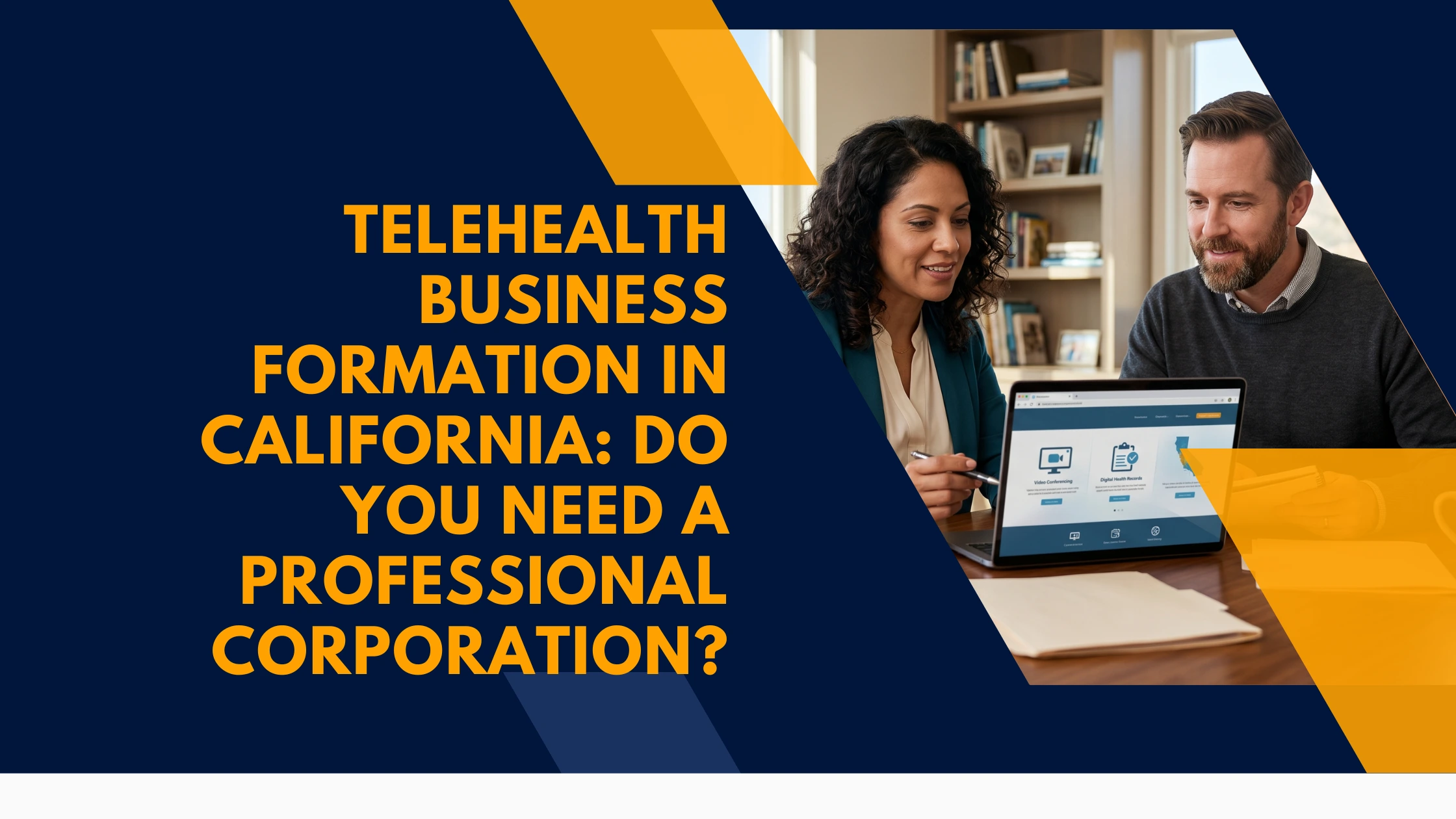telehealth-business-formation-california-professional-corporation