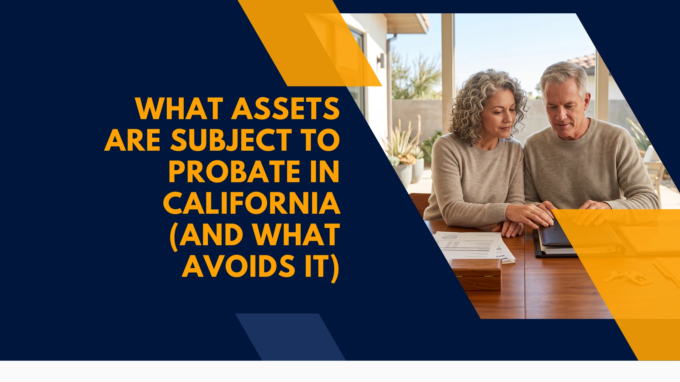what assets are subject to probate in California