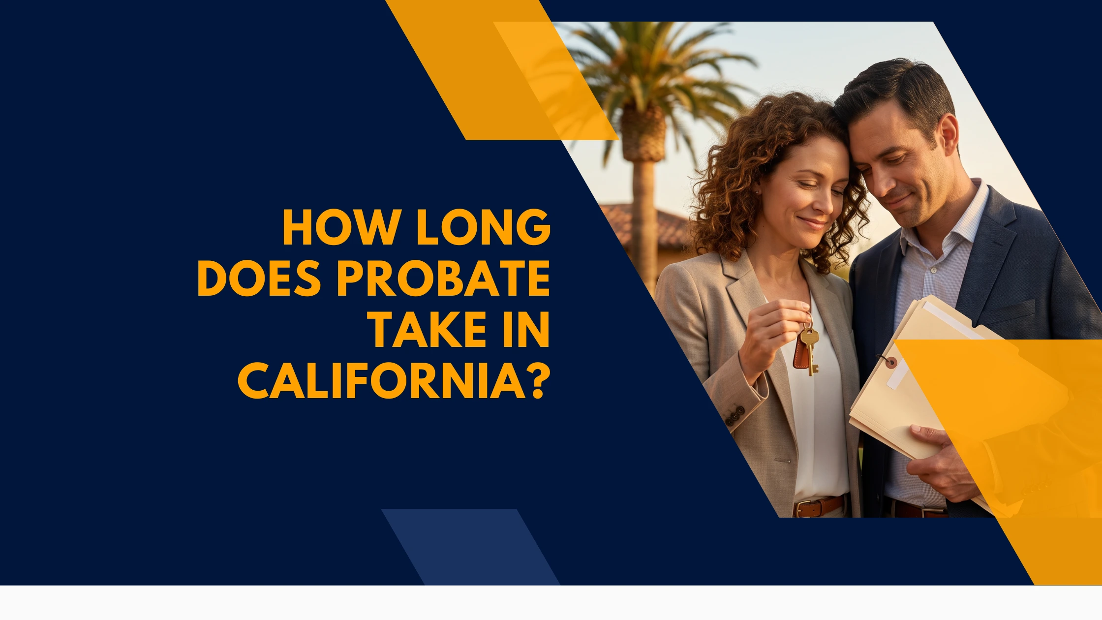 how-long-does-probate-take-california