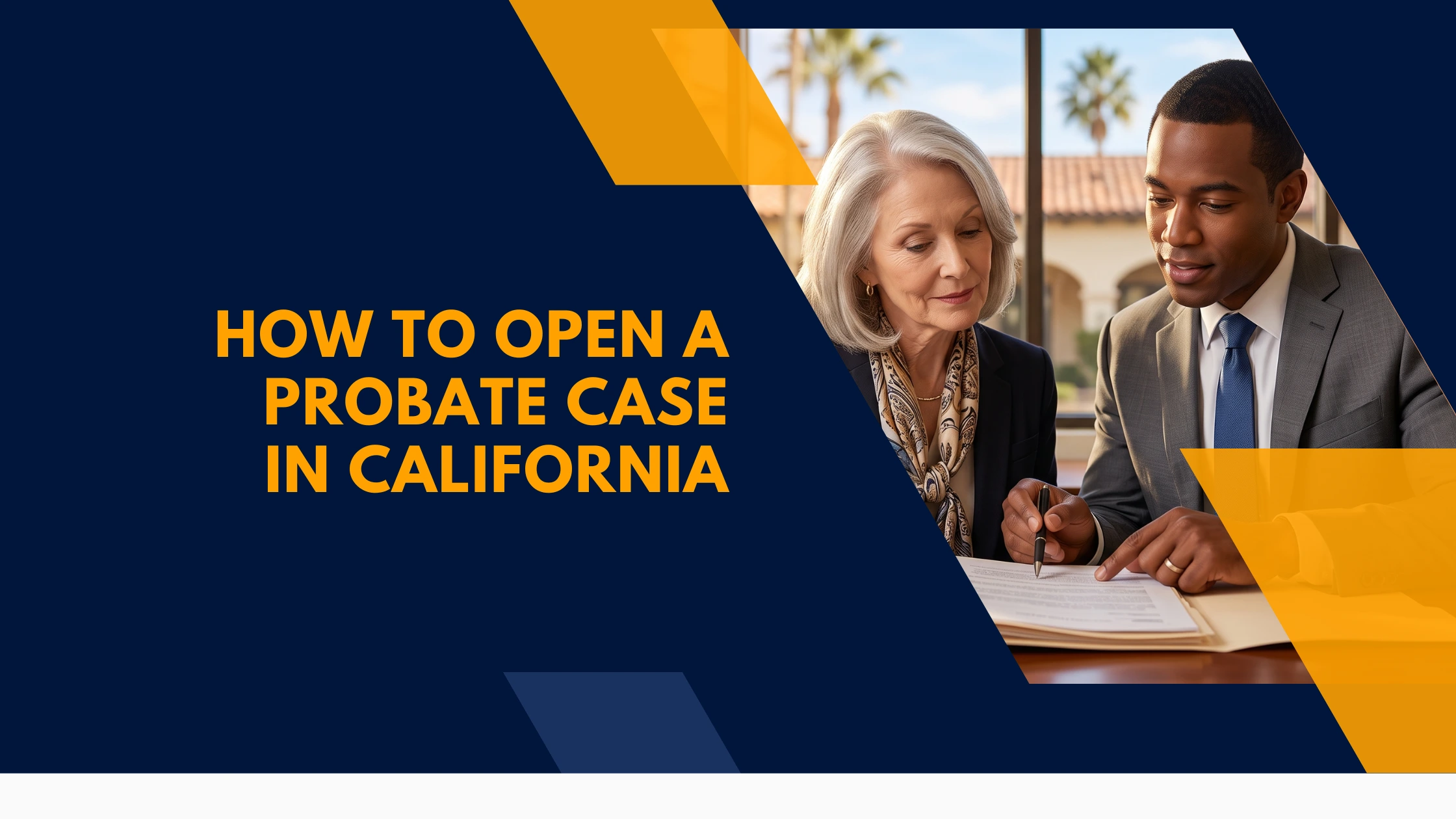 how-to-open-probate-case-california