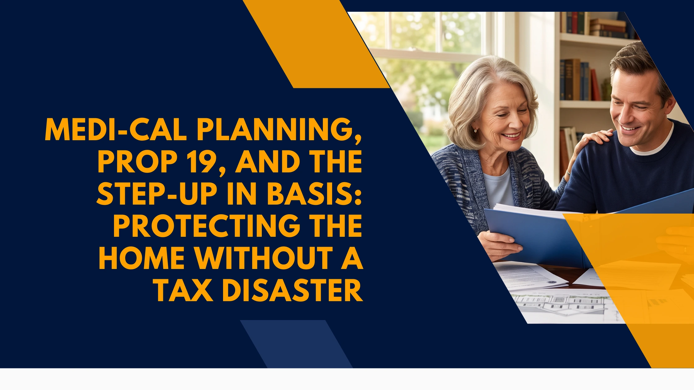 medi-cal-prop-19-step-up-basis-home-california