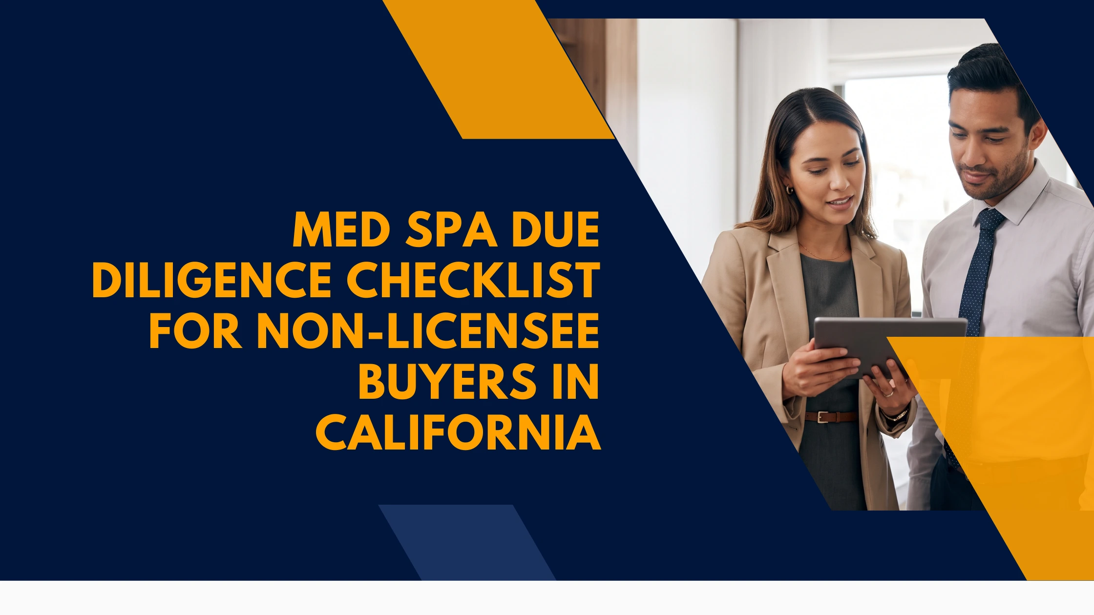 med-spa-due-diligence-checklist-for-non-licensee-buyers-california