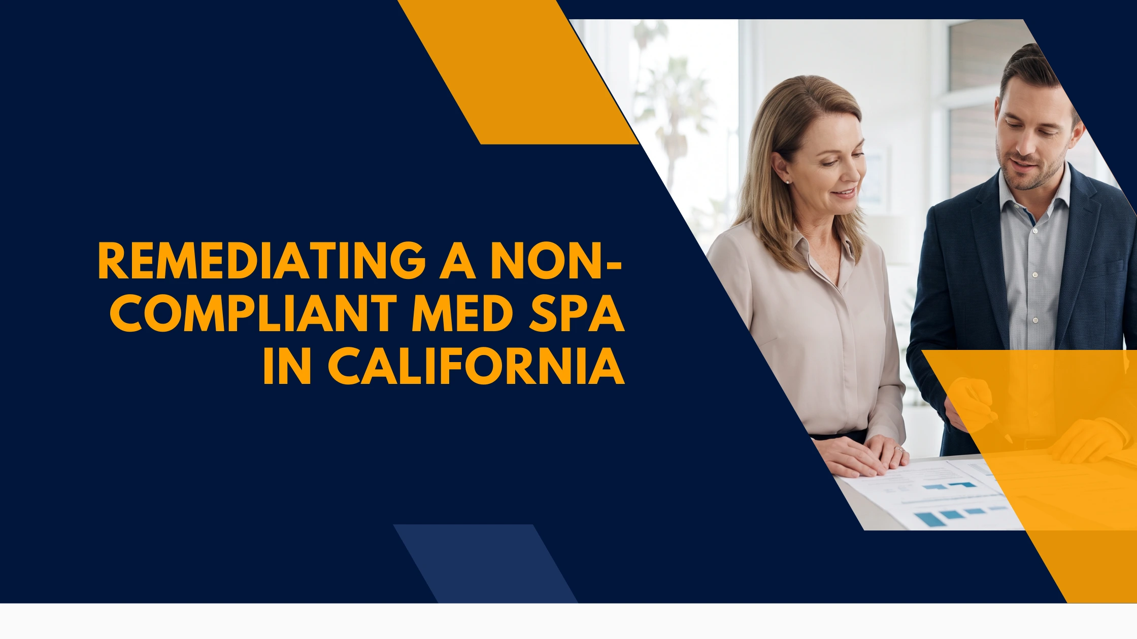 remediating-a-non-compliant-med-spa-in-california