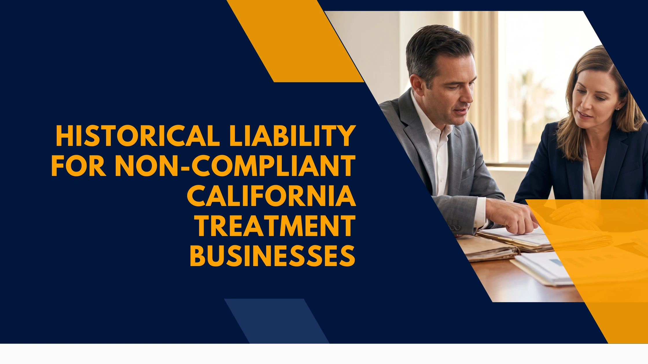 historical-liability-for-non-compliant-california-treatment-businesses