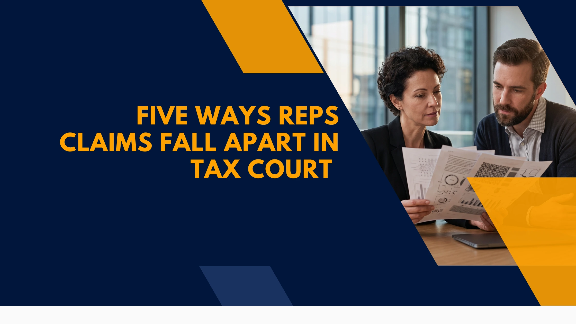 reps-denied-tax-court-mistakes