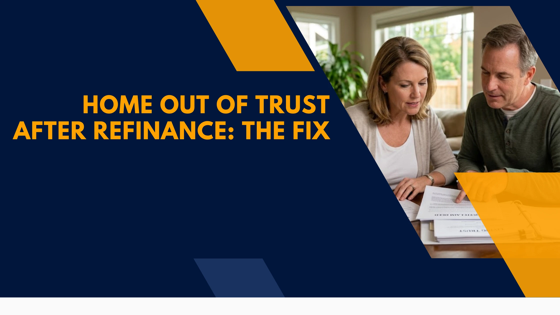 home-out-of-trust-after-refinance