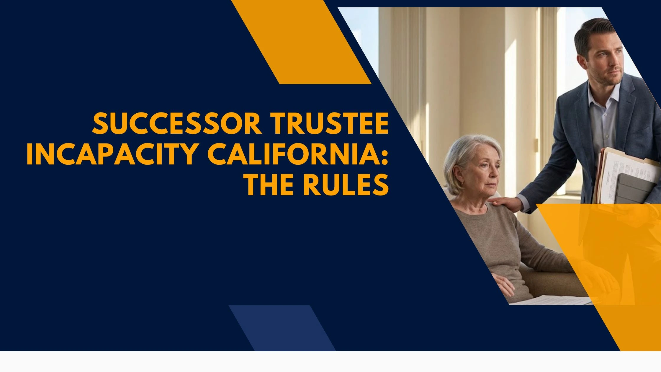 successor-trustee-incapacity-california