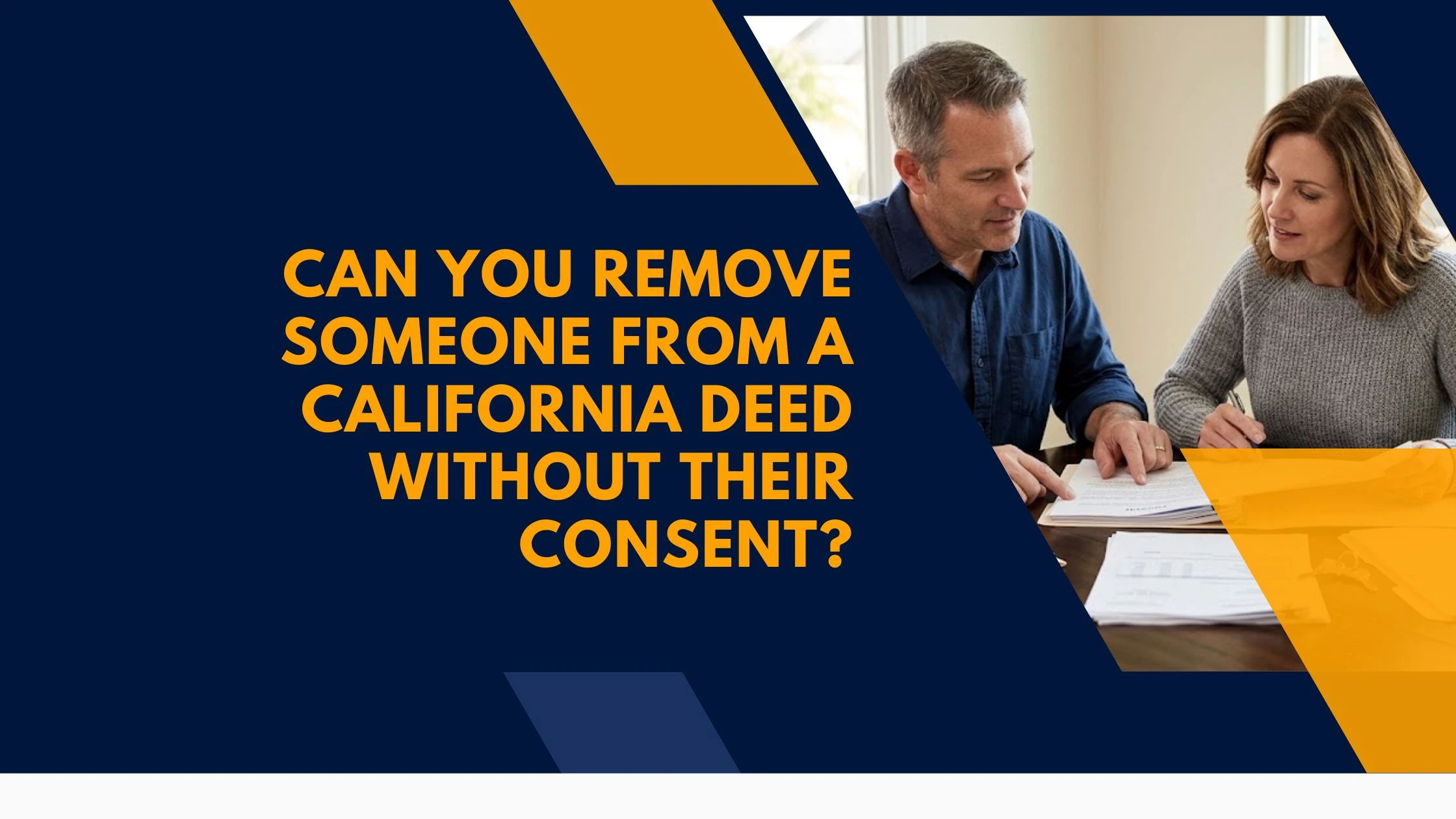 remove someone from deed without consent california