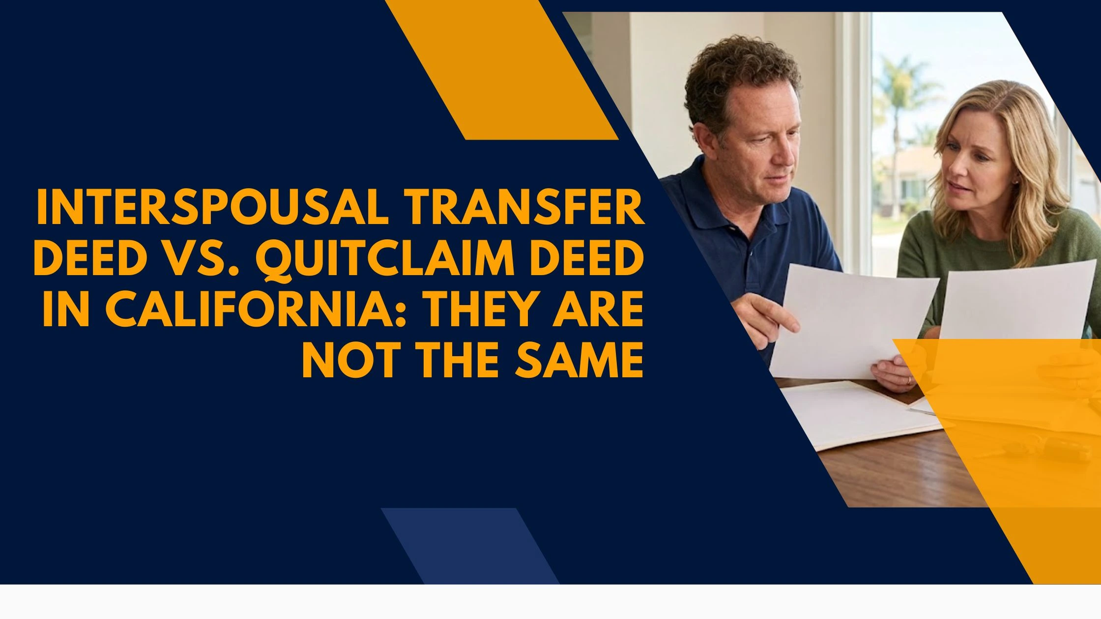 interspousal transfer deed vs quitclaim california